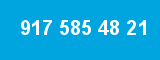 917 585 48 21